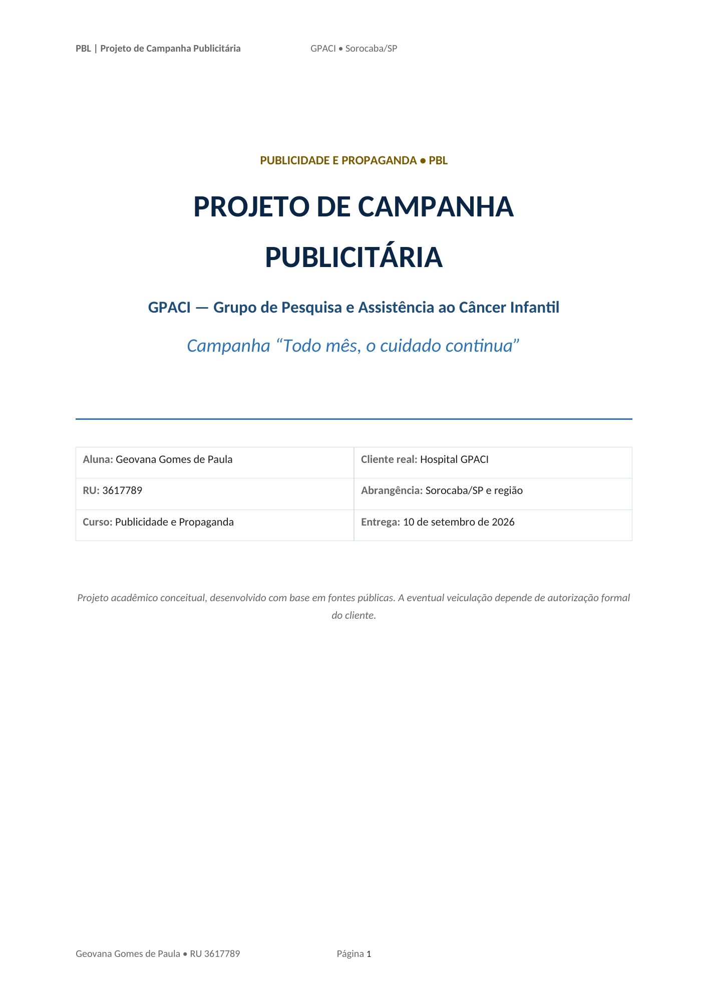 Capa do projeto acadêmico de campanha Todo mês, o cuidado continua